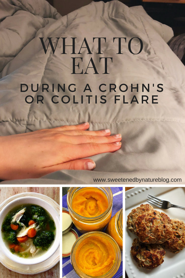 What to Eat During a Crohn s Flare Sweetened By Nature